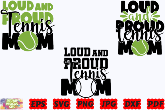 Loud and Proud Tennis Mom SVG: A Versatile Graphic Design Asset for Crafts and Branding