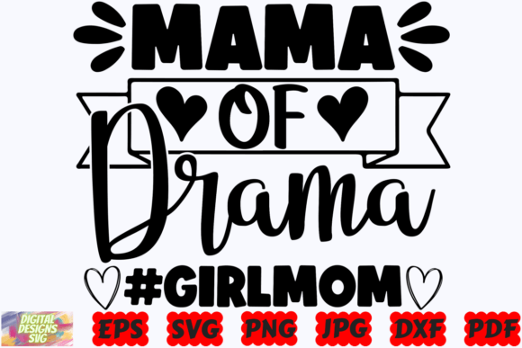 Mama of Drama SVG: A Crafts Graphic for Heartfelt Branding