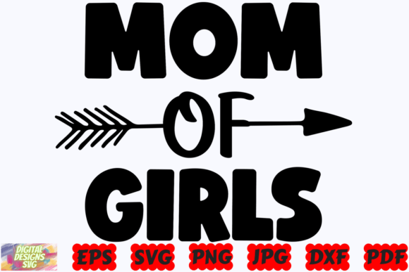 Mom of Girls SVG: A Practical Graphic Design Asset for Crafts and Merch