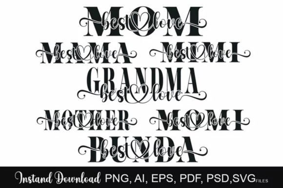 Mom SVG Bundle Best Love Mom Grandma – A Practical Graphic Design Asset for Crafters