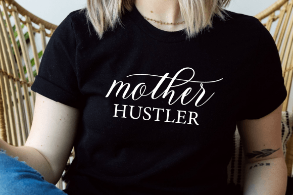 Mom Svg Png, Mother Hustler SVG for Real Embroidery Projects