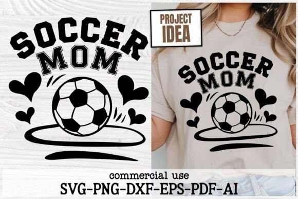 Soccer Mom SVG Soccer Ball Cut File for Crafts and Graphics