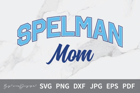 Spelman College MOM SVG & Family PNG: A Versatile Graphic Design Asset for Content Creators