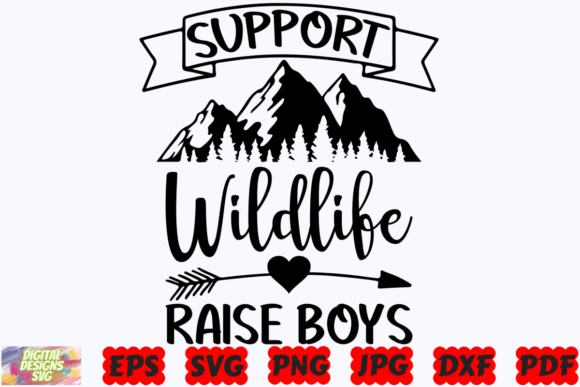 Support Wildlife Raise Boys SVG Mom: A Versatile Graphic Design Asset for Crafts & Branding